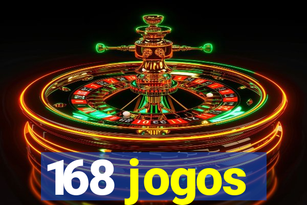 168 jogos